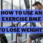 How To Use An Exercise Bike To Lose Weight