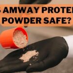 Is Amway Protein Powder Safe