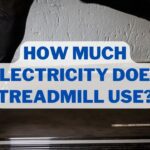 How Much Electricity Does Treadmill Use