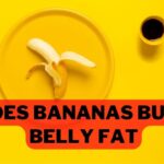 Does Bananas Burn Belly Fat
