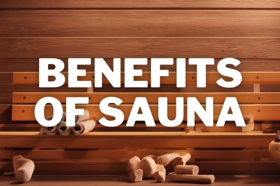 Benefits of Sauna