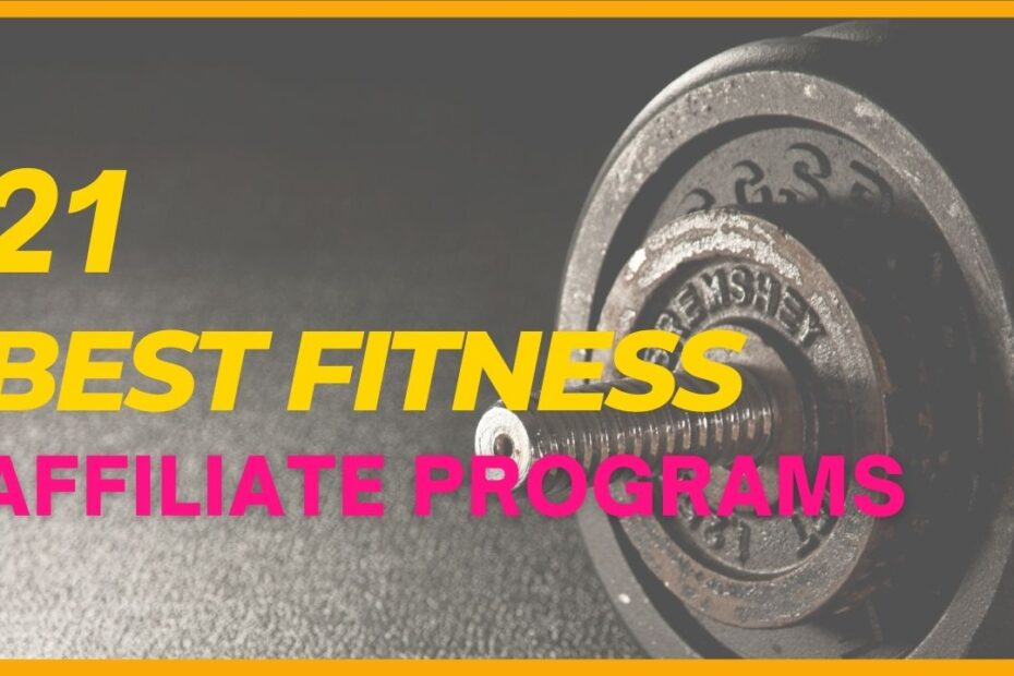 Best Fitness Affiliate Programs