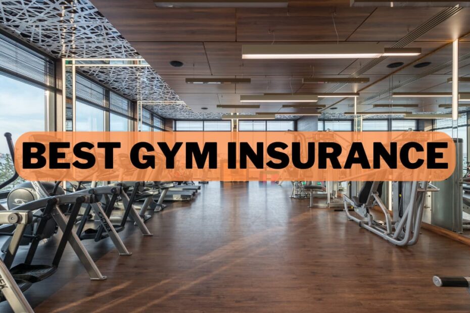 Best Gym Insurance