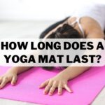 How Long Does A Yoga Mat Last